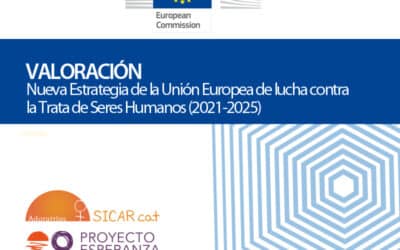 Valoración de la Nueva Estrategia de la Unión Europea de lucha contra la Trata de Seres Humanos (2021-2025)
